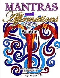 bokomslag Mantras and Affirmations Coloring Book for Ariens