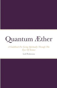 bokomslag Quantum Æther