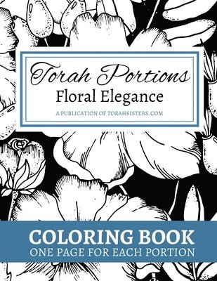 bokomslag Torah Portions Coloring Floral Elegance