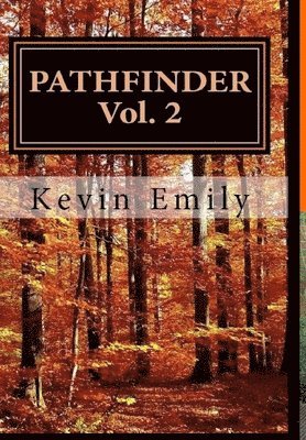 Pathfinder Vol. 2 The Journey Continues 1