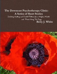 bokomslag The Downeast Psychotherapy Clinic
