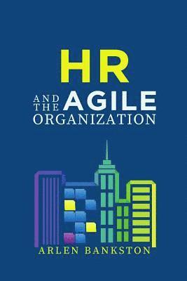 bokomslag HR and the Agile Organization