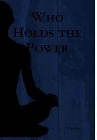 bokomslag Who Holds the Power