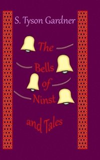 bokomslag Bells of Ninst and Tales