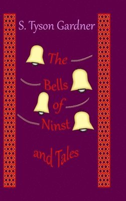 bokomslag Bells of Ninst and Tales