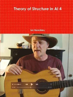Ian Beardsley - Theory of Structure in AI 4, Häftad