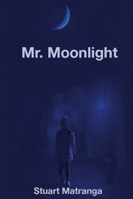 bokomslag Mr. Moonlight