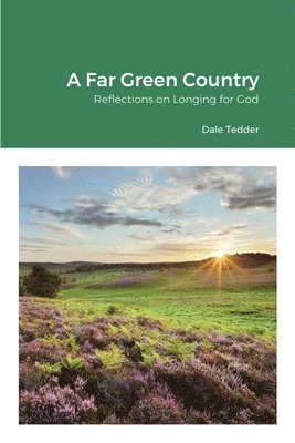 A Far Green Country 1
