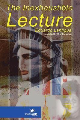 The Inexhaustible Lecture 1