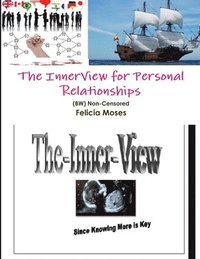 bokomslag The InnerView for Personal Relationships (BW) Non-Censored