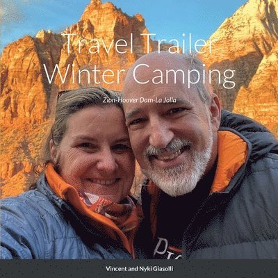 Travel Trailer Winter Camping 1