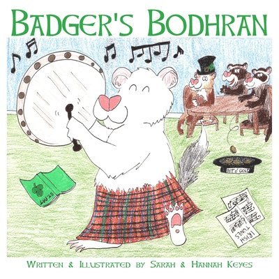 Sarah Keyes, Hannah Keyes - Badger's Bodhran, Häftad