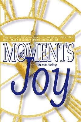 Moments Of Joy 1