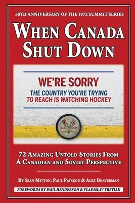 Sean Mitton, Paul Patskou, Alex Braverman - When Canada Shut Down, Häftad