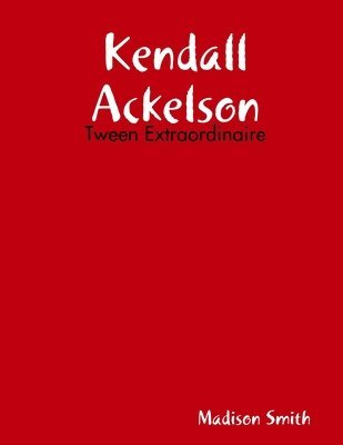 bokomslag Kendall Ackelson