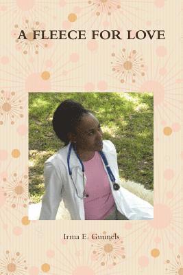 Irma Gunnels - Fleece for Love, Häftad