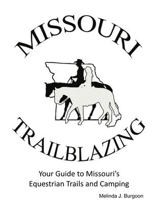 bokomslag Missouri Trailblazing 2018