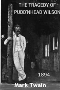 bokomslag Tragedy of Pudd'nhead Wilson