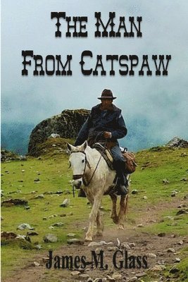The Man From Catspaw 1