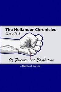bokomslag The Hollander Chronicles Episode 2