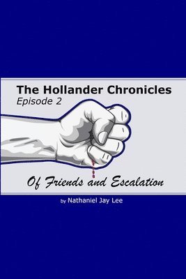 bokomslag The Hollander Chronicles Episode 2