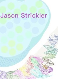 bokomslag Jason Strickler Art