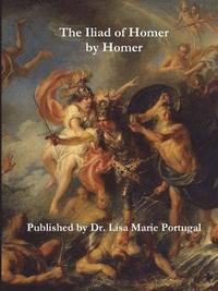 bokomslag The Iliad of Homer by Homer