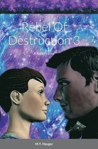 bokomslag Rebel Of Destruction 3