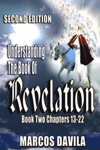 bokomslag Understanding the Book of Revelation Book Two Second Edition