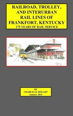 Frankfort Railroad (hard bound) 1