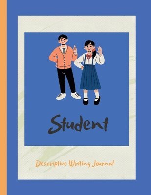 Student Descriptive Journal 1