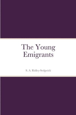 bokomslag Young Emigrants