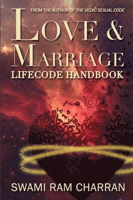 Swami Ram Charran, SWAMI RAM CHARRAN - Love & Marriage Lifecode Handbook, Häftad