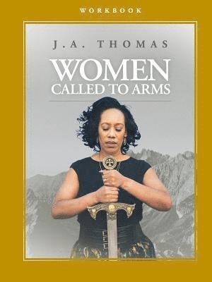 J a Thomas - Women Called to Arms Workbook, Häftad