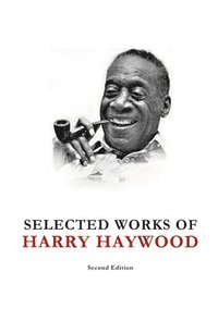 bokomslag Selected Works of Harry Haywood