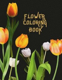 bokomslag Flower Coloring Book