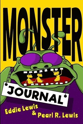 Pearl R. Lewis, Eddie Lewis - Monster Journal, Häftad. Tillgänglighet: Tillfälligt slut