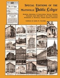 bokomslag Special Editions of the Maysville Public Ledger 1900-1910