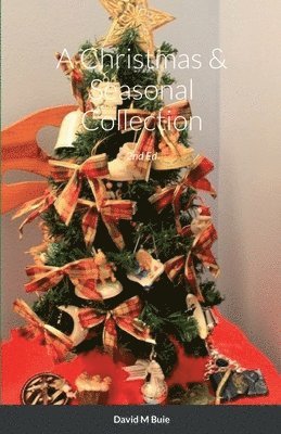 A Christmas & Seasonal Collection 2nd Ed 1