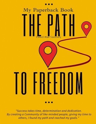 bokomslag Path To Freedom