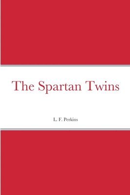 bokomslag The Spartan Twins