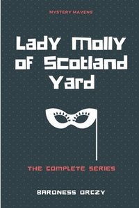 bokomslag Lady Molly of Scotland Yard