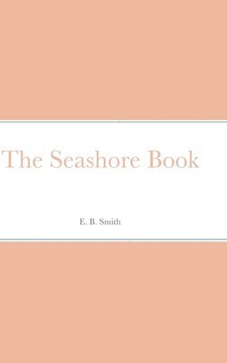 The Seashore Book 1