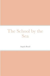 bokomslag School by the Sea