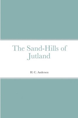 The Sand-Hills of Jutland 1