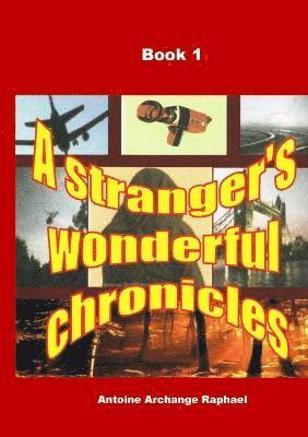 bokomslag stranger's wonderful chronicles, Book 1
