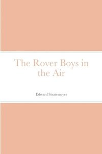 bokomslag Rover Boys in the Air