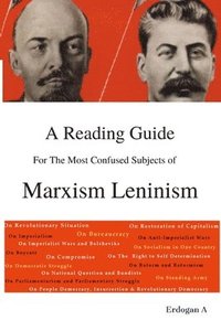 bokomslag A Reading Guide for the Most Confused Subjects of Marxism Leninism