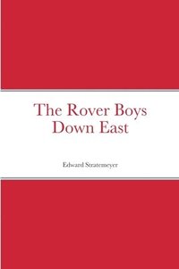 bokomslag Rover Boys Down East