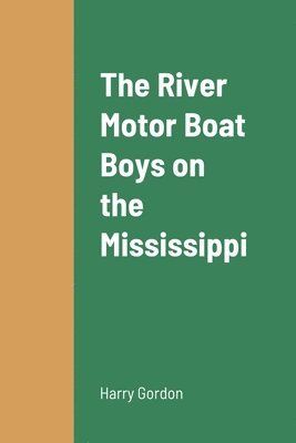 River Motor Boat Boys on the Mississippi
